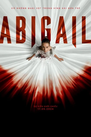 Poster phim Abigail (Abigail) - 2024