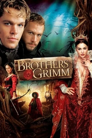Anh Em Nhà Grimm - The Brothers Grimm (2005)
