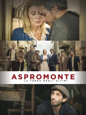 Aspromonte: Vùng Đất Bị Lãng Quên - Aspromonte: Land of The Forgotten (2019)