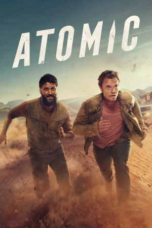 Atomic: Chuyến Xe Sinh Tử - Atomic (2025)