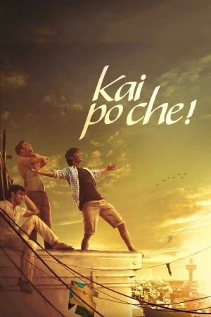 Ba Người Anh Em - Kai po che! (2025)
