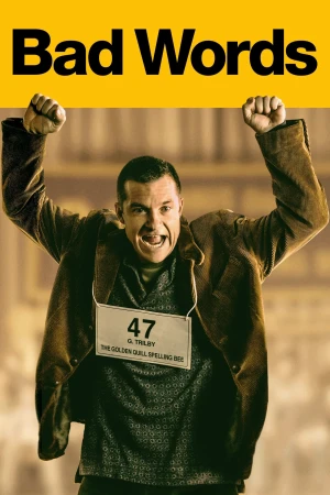 Poster phim Bad Words (Bad Words) - 2013