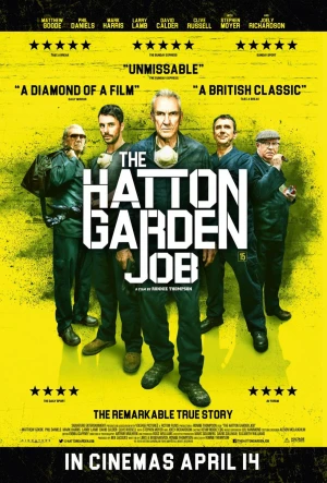 Poster phim Băng Trộm Già Gân (The Hatton Garden Job) - 2017