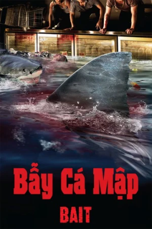 Bẫy Cá Mập - Bait (2012)