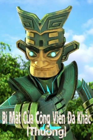 Poster phim Bí mật của công viên đá khắc (Thượng) (Sanxingdui Glory Awakening 5) - 2019