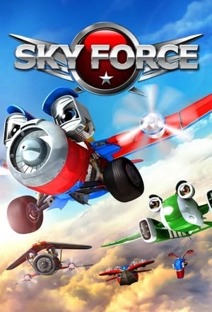 Biệt Đội Bầu Trời - Sky Force (2012)