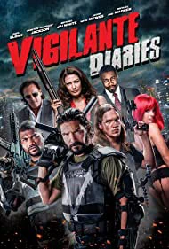 Poster phim Biệt Đội Chống Tội Phạm (Vigilante Diaries) - 2016
