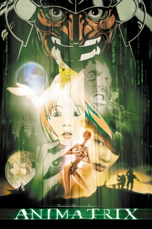 Poster phim Binh Đoàn Ma Trận (The Animatrix) - 2003