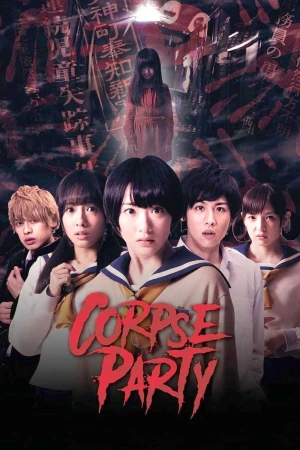 Bữa Tiệc Kinh Hoàng - Corpse Party (2025)