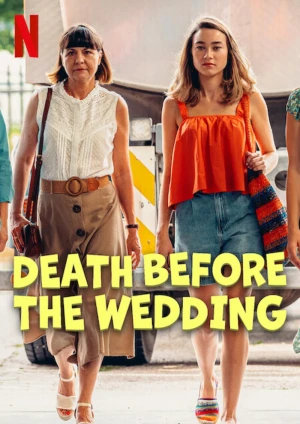 Poster phim Cái Chết Trước Hôn Lễ (Death Before the Wedding) - 2025
