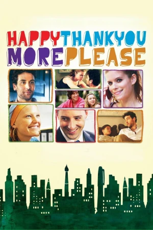 Cảm Ơn Niềm Hạnh Phúc - Happythankyoumoreplease (2011)