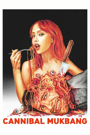 Cannibal Mukbang - Cannibal Mukbang (2025)