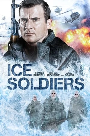 Chiến Binh Băng Giá - Ice Soldiers (2013)
