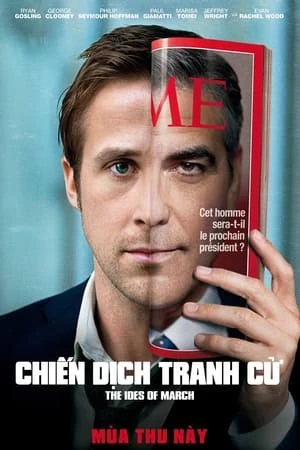 Poster phim Chiến Dịch Tranh Cử (The Ides of March) - 2011