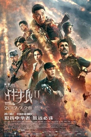 Chiến Lang 2 - Wolf Warriors II (2017)
