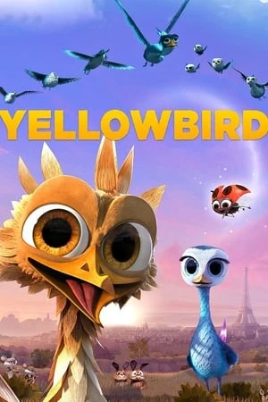 Chú Chim Vàng - Yellowbird (2014)