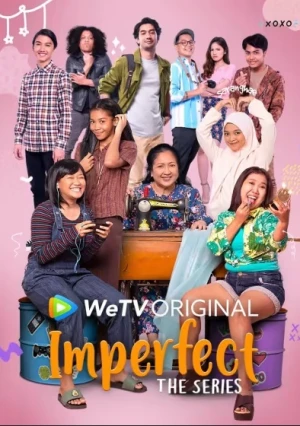 Chúng Ta Không Hoàn Hảo (Phần 1) - Imperfect: The Series (Season 1) (2021)