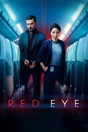 Poster phim Chuyến Bay Đêm (Phần 1) (Red Eye) - 2024