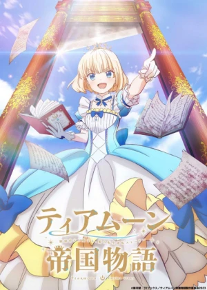 Chuyện Đế Quốc Tearmoon - Tearmoon Teikoku Monogatari: Dantoudai kara Hajimaru, Hime no Tensei Gyakuten Story, Tearmoon Empire, Tearmoon Empire Story (2023)