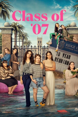 Poster phim Class of '07 (Class of '07) - 2023