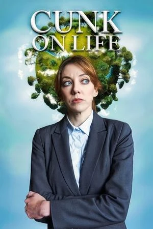 Cunk Nói Về Cuộc Sống - Cunk on Life (2024)