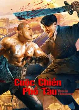 Poster phim Cuộc Chiến Phố Tàu (Wars in Chinatown) - 2020