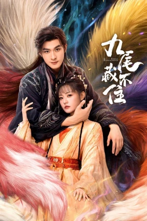 Poster phim Cửu Vỹ Không Thể Giấu (Eternal Love of the Fox) - 2026