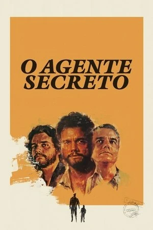 Poster phim Đặc Vụ Bí Mật (2025) (O Agente Secreto/The Secret Agent) - 2025