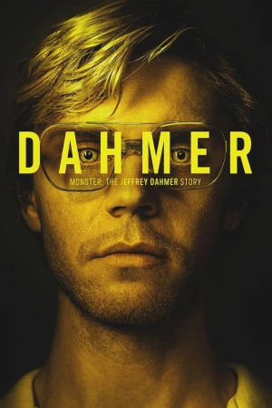 Poster phim DAHMER - Quái vật: Câu chuyện về Jeffrey Dahmer (DAHMER - Monster: The Jeffrey Dahmer Story) - 2022