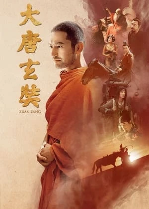 Đại Đường Huyền Trang - 大唐玄奘/Xuan Zang (2016)