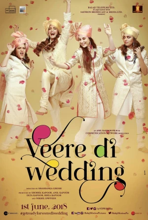 Poster phim Đám Cưới Hội Bạn Thân (Veere Di Wedding) - 2018