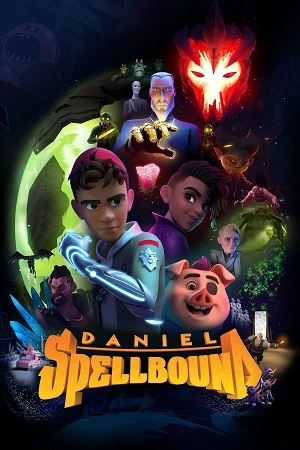 Poster phim Daniel Spellbound (Phần 1) (Daniel Spellbound (Season 1)) - 2022