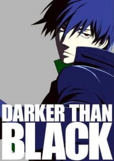 Darker than Black: Kuro no Keiyakusha - Sakura no Hana no Mankai no Shita - Darker than Black Episode 26, DTB, Darker than Black: Kuro no Keiyakusha Special (2008)