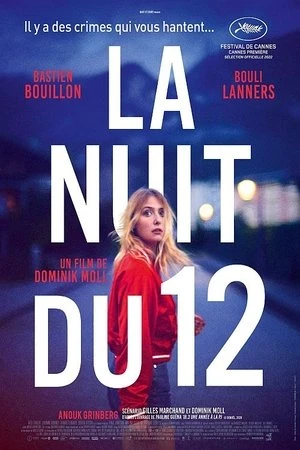 Đêm Ngày 12 - La Nuit du 12/The Night of the 12th (2022)