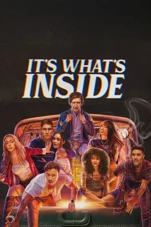 Điều bên trong - It's What's Inside (2024)