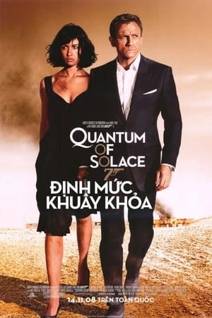 Định Mức Khuây Khỏa - Quantum of Solace (2008)