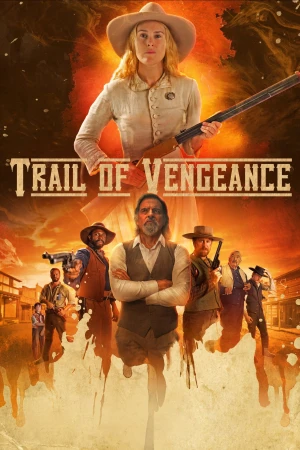 Poster phim Đường Mòn Báo Thù (Trail of Vengeance) - 2025