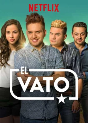 El Vato (Phần 1) - El Vato (Season 1) (2015)