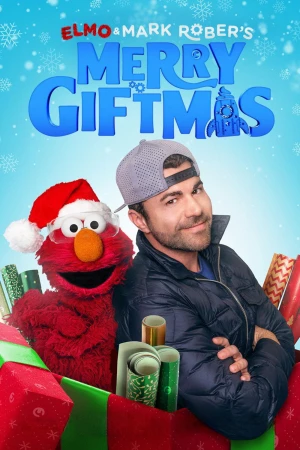 Poster phim Elmo Và Mark Rober: Giáng Sinh Vui Quà Tặng (Elmo And Mark Rober's Merry Giftmas) - 2025