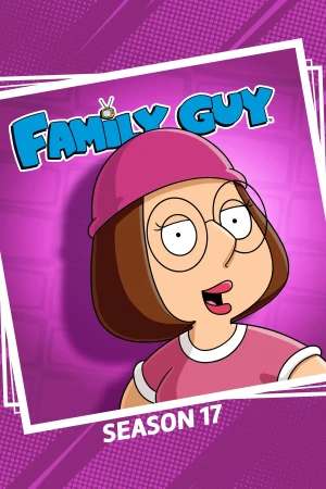 Poster phim Family Guy (Phần 17) (Family Guy (Season 17)) - 2018