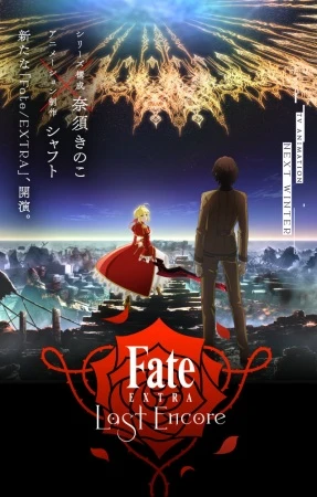 Fate/Extra: Last Encore -  (2018)