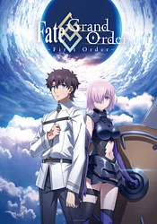 Fate/Grand Order: First Order - Fate/Grand Order -First Order-