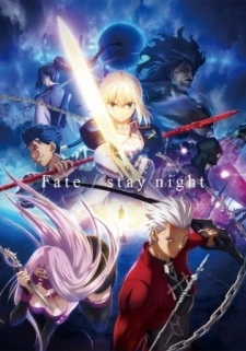 Fate/stay night: Unlimited Blade Works 2nd Season - Fate/stay night [Unlimited Blade Works] Season 2, Fate/stay night (2015), Fate - Stay Night (2015)