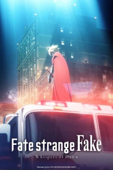 Fate/strange Fake: Whispers of Dawn - Fate/strange Fake -Whispers of Dawn- (2023)