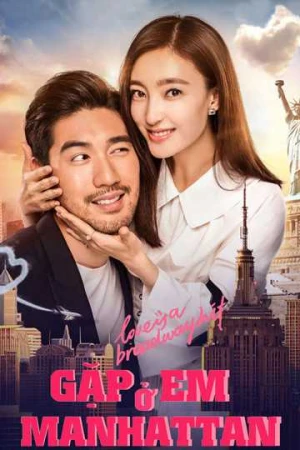 Poster phim Gặp Em Ở Manhattan (Love is a Broadway Hit) - 2017