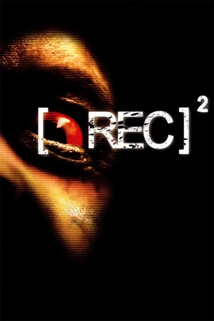 Góc Quay Đẫm Máu 2 - [REC]² (2025)
