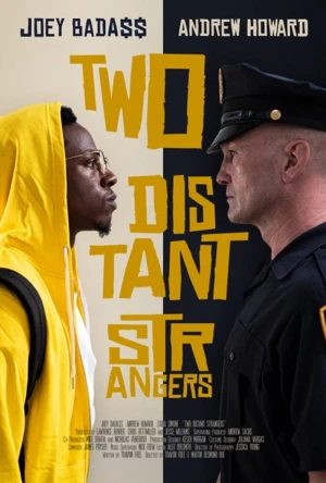 Hai người xa lạ - Two Distant Strangers (2020)