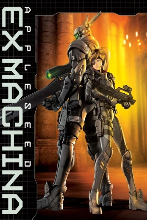 Hạt Táo- Người Máy Nổi Dậy - Appleseed: Ex Machina (2007)