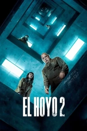 Hố sâu đói khát 2 - El hoyo 2/The Platform 2 (2024)