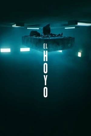 Poster phim Hố sâu đói khát (The Platform) - 2019